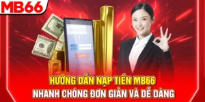 huong dan nap tien mb66 nhanh chong don gian va de dang 300x150 3