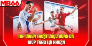 top chien thuat cuoc bong da giup tang loi nhuan 300x150 1
